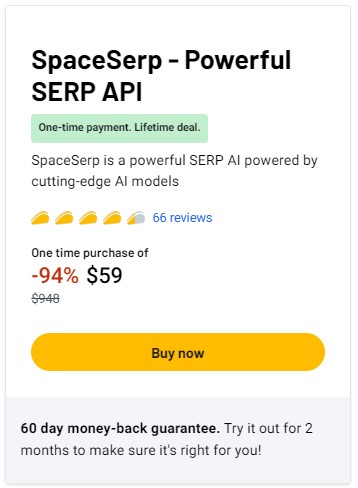 $59 SpaceSerp Lifetime Deal – Powerful SERP API