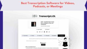 Transcript Software Review