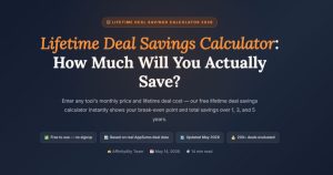 Lifetime Deal Savings Calculator