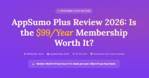 AppSumo Plus Review 2026: Is It Worth $99/Year?