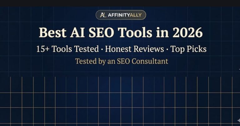 Best AI SEO Tools in 2026 (Tested by an SEO Consultant)